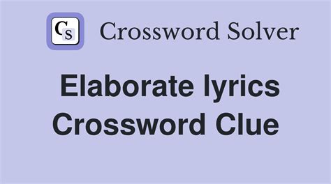 elaborate on crossword clue|elaborate text 6 5.